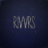 Rivvrs - Can't Get Enough